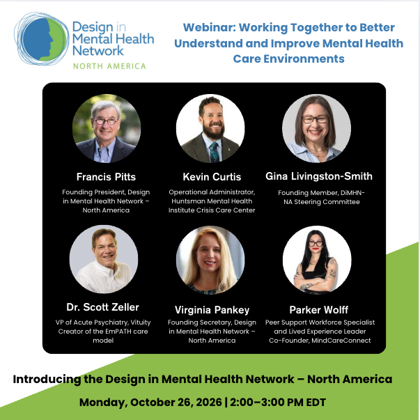 Working Together to Better Understand and Improve Mental Health Care Environments